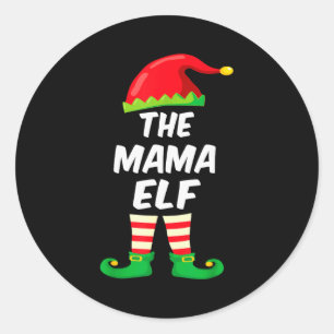 The Mama Elf Family Matching Funny Christmas Costu Classic Round Sticker
