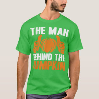 The Man Behind The Pumpkin Baby Dad Soon Halloween T-Shirt