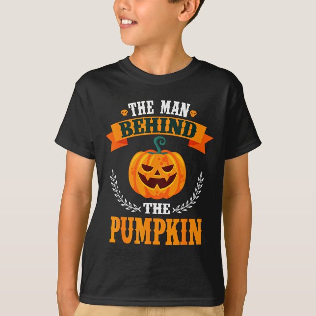 The Man Behind The Pumpkin Funny Dad To Be Hallowe T-Shirt (Front)