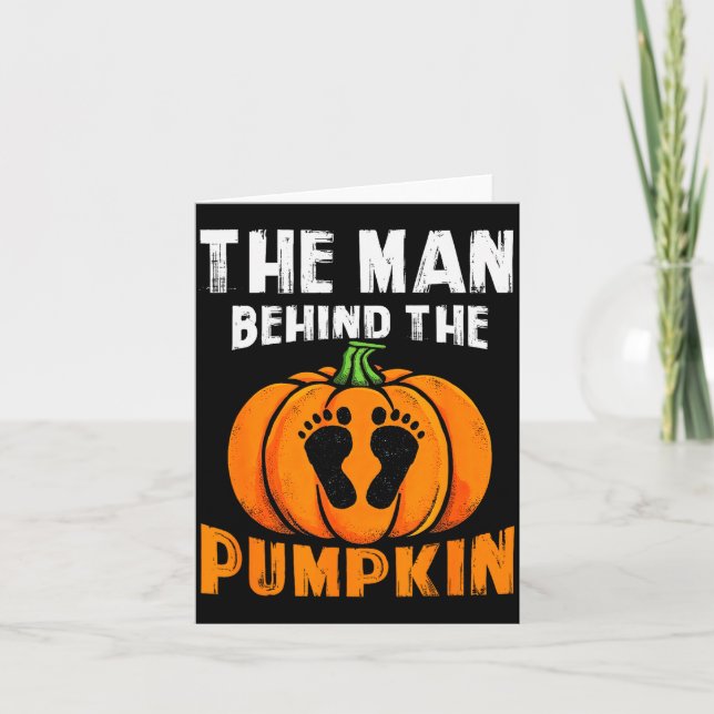 The-man Behind The Pumpkin Halloween Dad To Be Bab Card (Front)