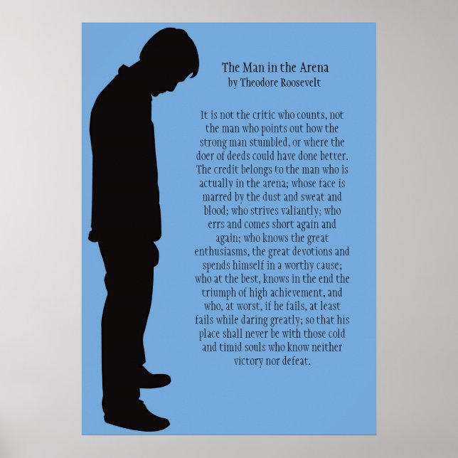 The Man in the Arena 20 X 28 Poster (Front)