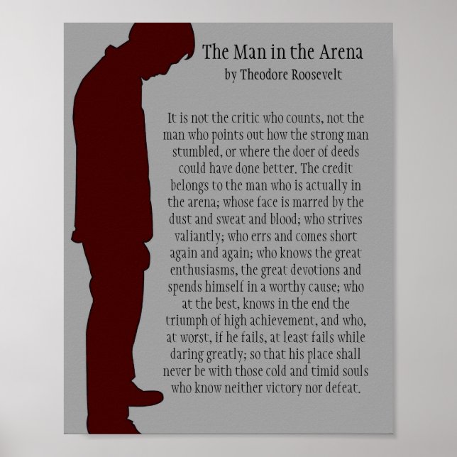 The Man in the Arena 8 X 10 Poster (Front)