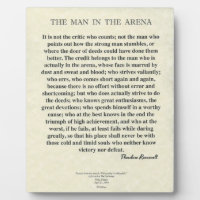 The Man In The Arena Quote by Theodore Roosevelt