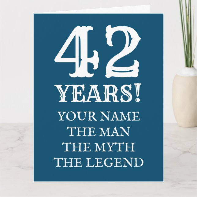 The man myth legend fun 42nd Birthday card for men (Front)