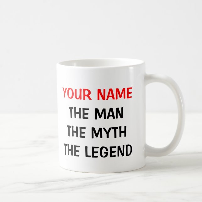 The man myth legend mug | Personalizable (Right)