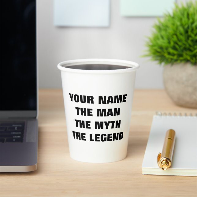 The man myth legend personalized paper party cups (Insitu)