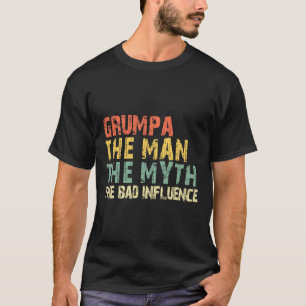 The Man The Myth Bad Influence Funny Vintage Retro T-Shirt