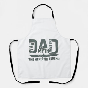 The Man, The Myth, The Brave, The Hero, The Legend Apron