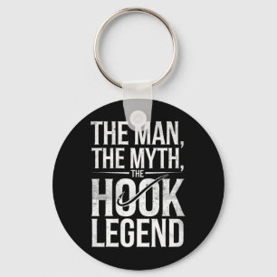 The Man The Myth The Hook Legend Fishing Dad Funny Keychain