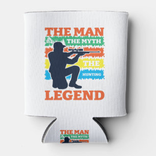 The Man The Myth The Hunting Legend-Hunting-Funny Can Cooler
