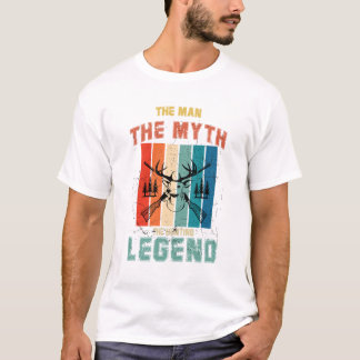 The Man The Myth The Hunting Legend T-Shirt