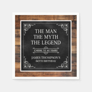 The Man The Myth The Legend 60th Birthday Napkin