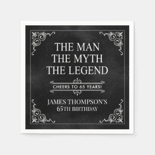 The Man The Myth The Legend 65th Birthday Black  Napkin