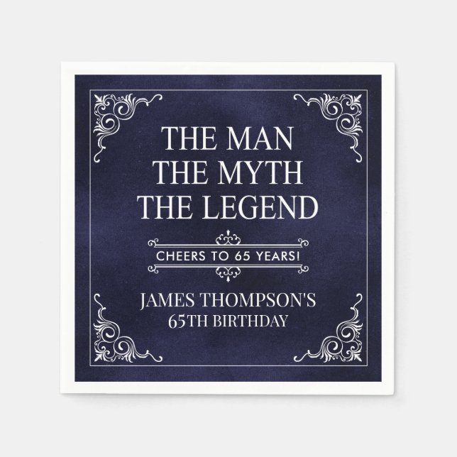 The Man The Myth The Legend 65th Birthday Blue  Napkin (Front)