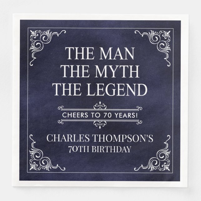 The Man The Myth The Legend 70th Birthday Blue Napkin (Front)