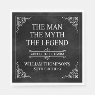 The Man The Myth The Legend 80th Birthday Black Napkin