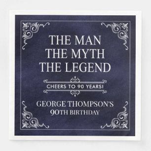 The Man The Myth The Legend 90th Birthday Napkin