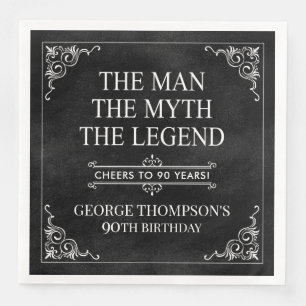 The Man The Myth The Legend 90th Birthday Napkin