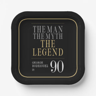 The Man The Myth The Legend 90th Birthday Paper Plate