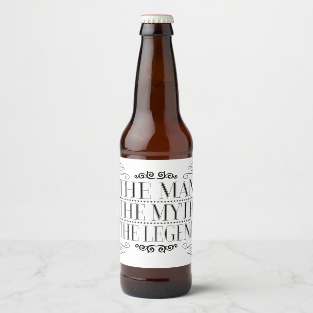 The Man The Myth The Legend Beer Bottle Label (Front)