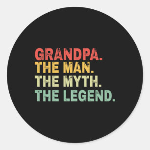 The Man The Myth The Legend Fathers Day Gift  Classic Round Sticker
