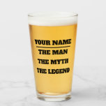 The man the myth the legend funny drinking glass<br><div class="desc">The man the myth the legend funny drinking glass gift idea for men. Cool drinkware gift idea for Birthday, Christmas, wedding party, engagement, bridal shower, bachelor party, St Patricks Day, 4th of July etc. Fun party favour for friends, family, husband, groom, brother, co worker, colleague, boss, dad, father, grandpa, uncle,...</div>