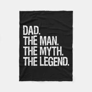 The Man The Myth The Legend Funny Fathers Gift  Fleece Blanket