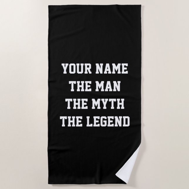 The man the myth the legend funny personalized beach towel (Front)