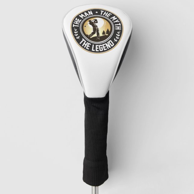The Man The Myth The Legend Golf Head Cover (Front)