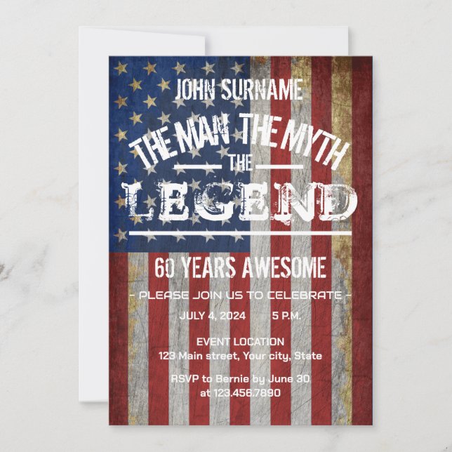 The Man The Myth The Legend July 4th Birthday  Invitation (Front)