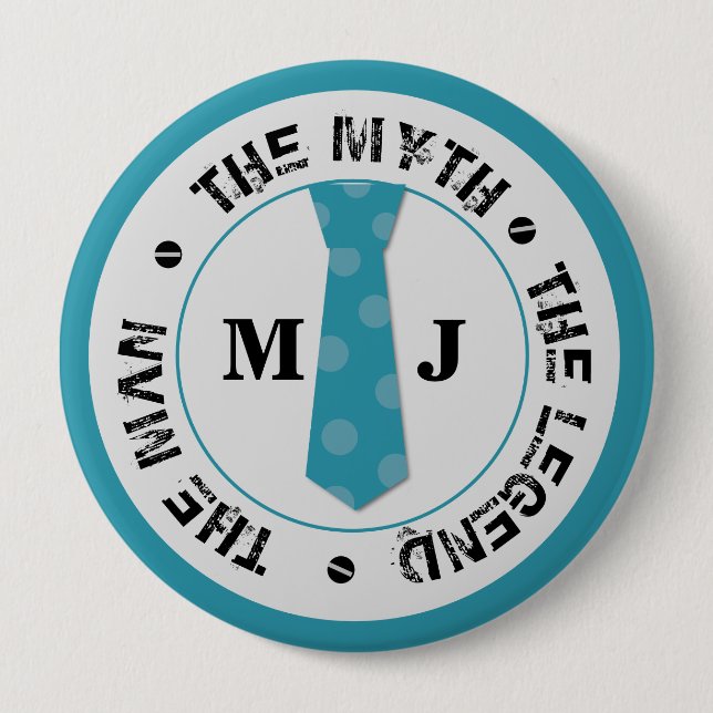 The man the myth the legend personalized name  4 inch round button (Front)