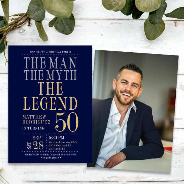 The Man The Myth The Legend Photo 50th Birthday Invitation (Creator Uploaded)