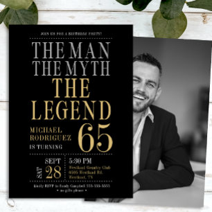 The Man The Myth The Legend Photo 65th Birthday  Invitation