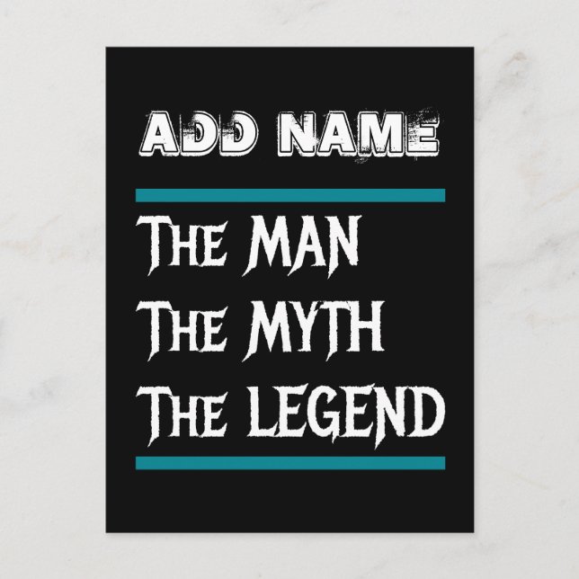 The Man The Myth The Legend Postcard (Front)