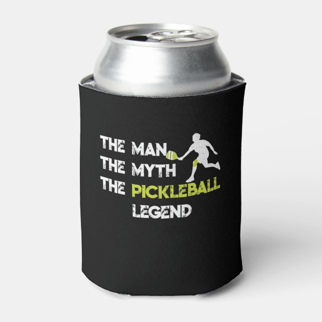 The Man The Myth The Pickleball Legend Can Cooler (Can Front)