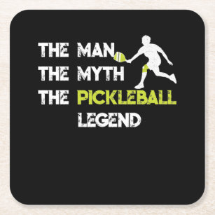 The Man The Myth The Pickleball Legend Square Paper Coaster
