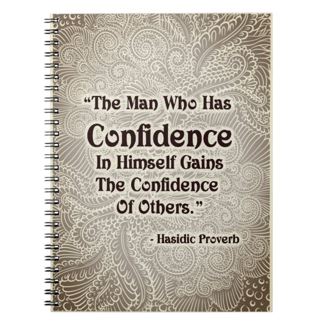 The Man Who Has - Positive Quote´s Notebook (Front)