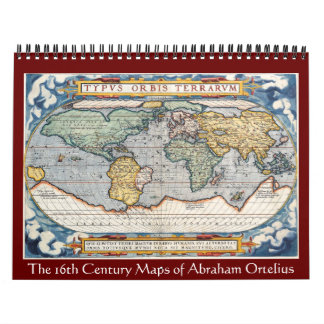 The Maps Of Abraham Ortelius 2012 Calendar