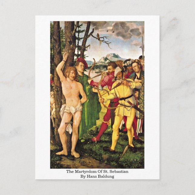 The Martyrdom Of St. Sebastian By Hans Baldung Postcard (Front)