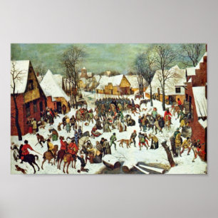 The Massacre Of The Innocents,  By Bruegel D. Ä.  Poster