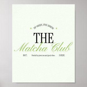 'The Matcha Club' Green Retro Script Poster