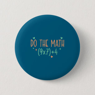 The Math 67 Meme Six Seven 2 Inch Round Button