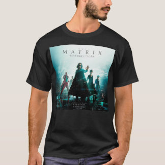 THE MATRIX Resurrections T T-Shirt