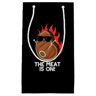 The Meat Is On Funny Food Steak Pun Dark BG Small Gift Bag