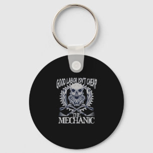 The Mechanic Isn’t Cheap Classic - Skilled Labour  Keychain