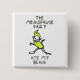 The Menopause Fairy 2 Inch Square Button