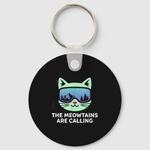 The meowtains are calling cat ski funny kids keychain