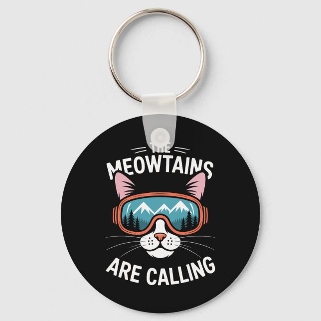 The Meowtains Are Calling Funny Cat Hiking Skiing  Keychain (Front)