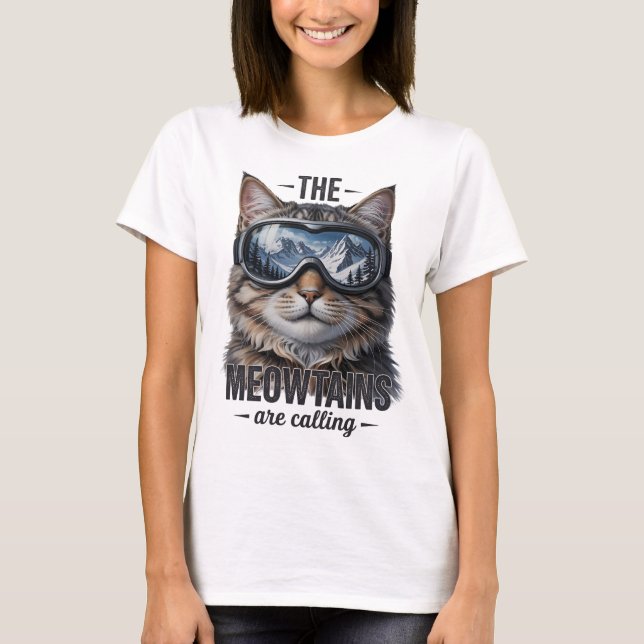 The Meowtains Are Calling Funny Cat Lover T-Shirt (Front)