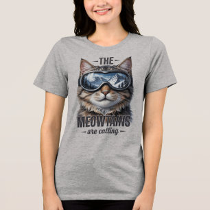 The Meowtains Are Calling Funny Cat Lover Tri-Blend Shirt